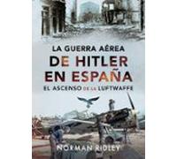 La Guerra Aérea De Hitler