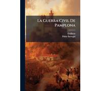 La Guerra Civil De Pamplona