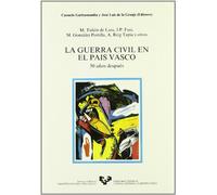 La Guerra Civil en el País Vasco. 50 años después (Zabalduz)