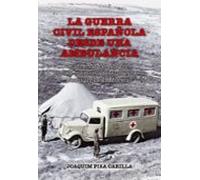 La Guerra Civil Española Desde Una Ambulancia