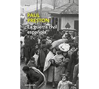 La Guerra Civil Española (edición actualizada) (Ensayo | Historia)