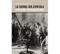 La guerra civil española: Revolución y contrarrevolución (Alianza Ensayo)