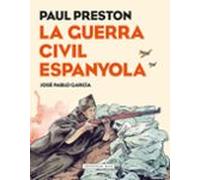 La Guerra Civil Espanyola (novel.la Grafica)