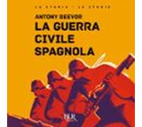 La Guerra Civile Spagnola (audiolibro)