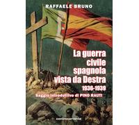 La guerra civile spagnola vista da Destra (1936-1939)