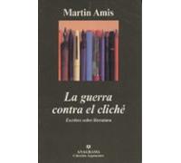 La Guerra Contra El Cliché (ebook)