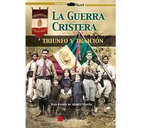 La guerra cristera. Triunfo y traición: 0000000000000000 (StuG3)