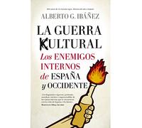La guerra cultural: Los Enemigos internos De España y Occidente (Pensamiento político)