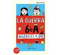 La guerra de 6èA 1 - Al·lèrgics a 6è B (edició escolar) (Sèrie Infinita)