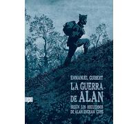 La guerra de alan: Según los recuerdos de Alan Ingram Cope (Salamandra Graphic)