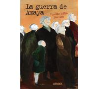 La guerra de Amaya (LITERATURA JUVENIL - Leer y Pensar)