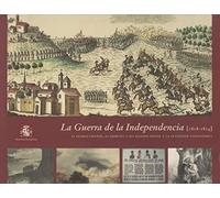 La Guerra de la Independencia (1808-1814): el pueblo español, su ejército y sus aliados frente a la ocupación napoleónica