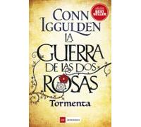 La Guerra de Las Dos Rosas, Tormenta, Duomo Ediciones (EDICION BESTSELLER)