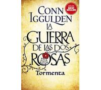 La Guerra de Las Dos Rosas, Tormenta, Duomo Ediciones