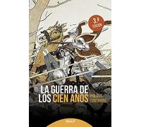 La Guerra De Los Cien Años (3ª Ed.)