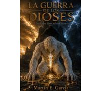 LA GUERRA DE LOS DIOSES: Ningún dios saldrá ileso