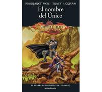 La Guerra de los Espíritus nº 03/03 El Nombre del único: 3 (D&D Dragonlance)