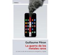 La guerra de los metales raros: La cara oculta de la transición energética y digital (ATALAYA)