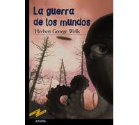La guerra de los mundos (CLÁSICOS - Tus Libros-Selección)
