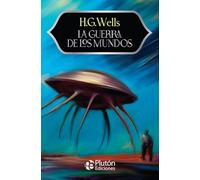 La guerra de los mundos (Colección Misterio - Aniversario 15 Años)