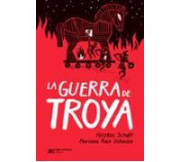 La Guerra De Troya