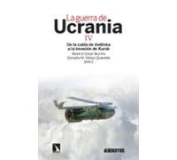 La guerra de Ucrania IV: De la caída de Avdíivka a la invasión de Kursk (INVESTIGACION Y DEBATE)