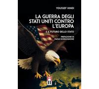La guerra degli Stati Uniti contro l'Europa e il futuro dello stato