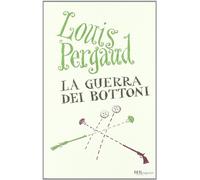 La guerra dei bottoni (Bur ragazzi)