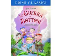 La guerra dei bottoni (I primi classici)