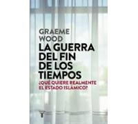 La Guerra Del Fin De Los Tiempos