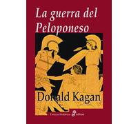 La guerra del Peloponeso (Ensayo histórico)