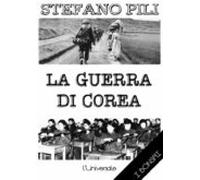 La Guerra Di Corea (ebook)
