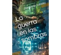 La guerra en las sombras