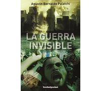 La Guerra Invisible