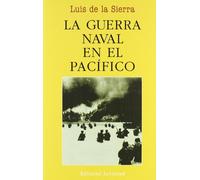 La guerra naval en el Pacifico (LUIS DE LA SIERRA)