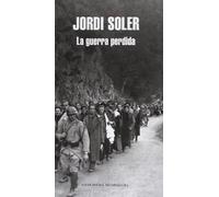 La guerra perdida (Literatura Random House)