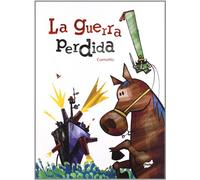 La Guerra Perdida (Trampantojo)