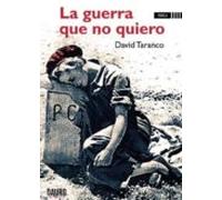 La Guerra Que No Quiero