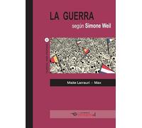 La guerra según Simone Weil