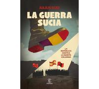 La guerra sucia: La República contra la quinta columna (NO FICCIÓN)