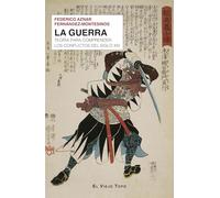 La guerra | Federico Aznar Fernández-montesinos