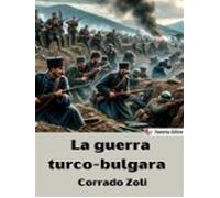 La Guerra Turco-bulgara (ebook)
