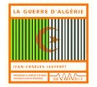La Guerre Dalgérie (audiolibro)