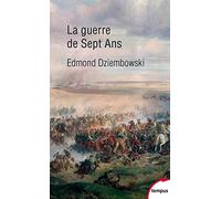 La guerre de sept ans 1756-1763