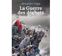 La guerre des déchets