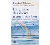 La Guerre Des Dieux Naura Pas Lieu (ebook)
