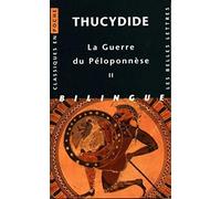 La Guerre du Péloponnèse: Tome 2, Livres III, IV, V, édition bilingue français-grec: 96 (Classiques en poche)