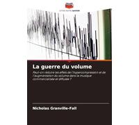 La guerre du volume: Peut-on réduire les effets de l'hypercompression et de l'augmentation du volume dans la musique commercialisée et diffusée ?