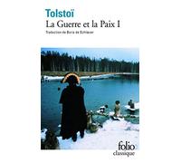 La Guerre Et La Paix (tome I)