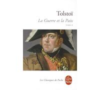 La Guerre et la Paix: Tome 2